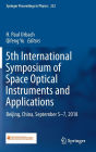 5th International Symposium of Space Optical Instruments and Applications: Beijing, China, September 5-7, 2018