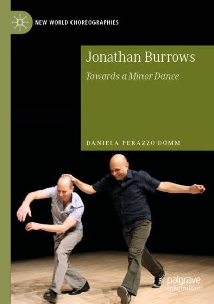 Jonathan Burrows: Towards a Minor Dance