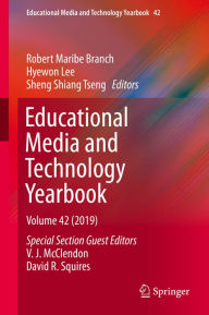 Title: Educational Media and Technology Yearbook: Volume 42, Author: Robert Maribe Branch