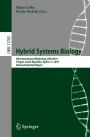 Hybrid Systems Biology: 6th International Workshop, HSB 2019, Prague, Czech Republic, April 6-7, 2019, Revised Selected Papers