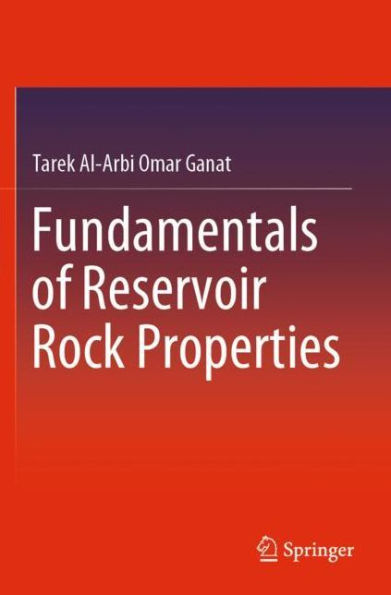 Fundamentals of Reservoir Rock Properties