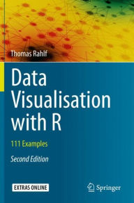 Title: Data Visualisation with R: 111 Examples, Author: Thomas Rahlf