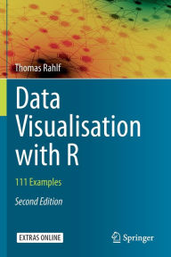 Title: Data Visualisation with R: 111 Examples, Author: Thomas Rahlf
