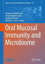 Title: Oral Mucosal Immunity and Microbiome, Author: Georgios N. Belibasakis