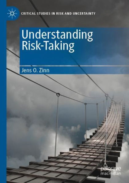 Understanding Risk-Taking