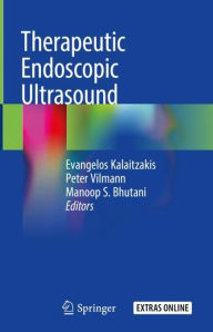 Title: Therapeutic Endoscopic Ultrasound, Author: Evangelos Kalaitzakis