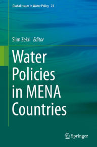 Title: Water Policies in MENA Countries, Author: Slim Zekri