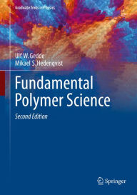 Title: Fundamental Polymer Science, Author: Ulf W. Gedde