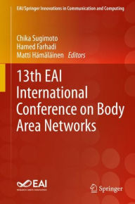 Title: 13th EAI International Conference on Body Area Networks, Author: Chika Sugimoto