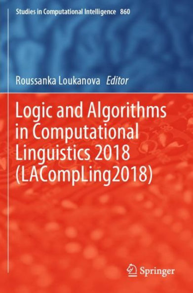 Logic and Algorithms in Computational Linguistics 2018 (LACompLing2018)