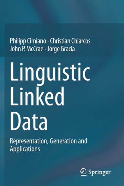 Linguistic Linked Data: Representation, Generation and Applications