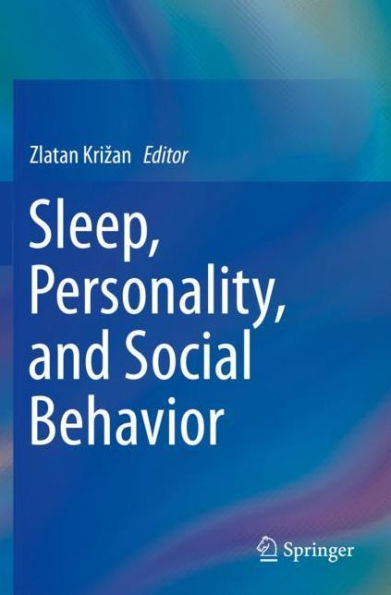 Sleep, Personality, and Social Behavior