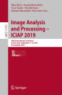 Image Analysis and Processing - ICIAP 2019: 20th International Conference, Trento, Italy, September 9-13, 2019, Proceedings, Part I