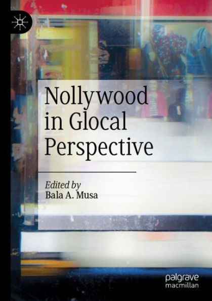 Nollywood Glocal Perspective