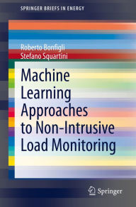 Title: Machine Learning Approaches to Non-Intrusive Load Monitoring, Author: Roberto Bonfigli