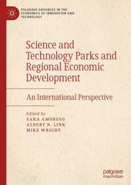 Science and Technology Parks and Regional Economic Development: An International Perspective