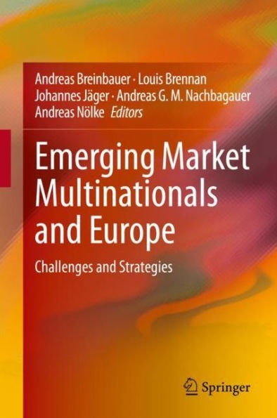 Emerging Market Multinationals and Europe: Challenges and Strategies
