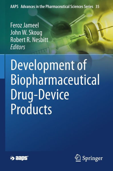 Development of Biopharmaceutical Drug-Device Products