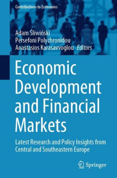 Economic Development and Financial Markets: Latest Research and Policy Insights from Central and Southeastern Europe