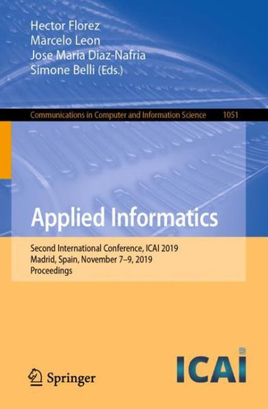 Applied Informatics: Second International Conference, ICAI 2019, Madrid, Spain, November 7-9, 2019, Proceedings