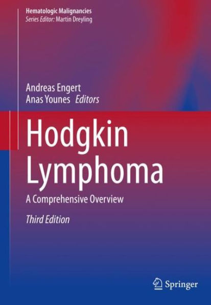 Hodgkin Lymphoma: A Comprehensive Overview / Edition 3