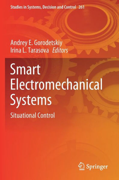 Smart Electromechanical Systems: Situational Control