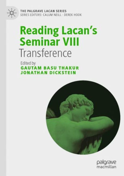 Reading Lacan's Seminar VIII: Transference