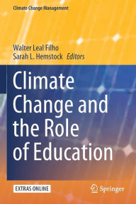 Title: Climate Change and the Role of Education, Author: Walter Leal Filho