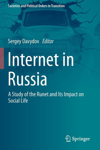 Internet in Russia: A Study of the Runet and Its Impact on Social Life