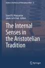 The Internal Senses in the Aristotelian Tradition