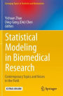 Statistical Modeling in Biomedical Research: Contemporary Topics and Voices in the Field