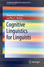 Cognitive Linguistics for Linguists