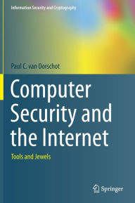 Free books pdf free download Computer Security and the Internet: Tools and Jewels