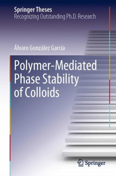 Polymer-Mediated Phase Stability of Colloids