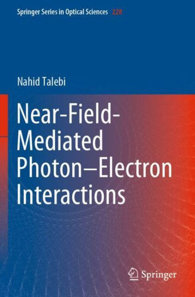 Near-Field-Mediated Photon-Electron Interactions
