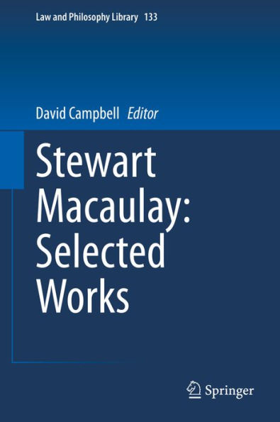 Stewart Macaulay: Selected Works