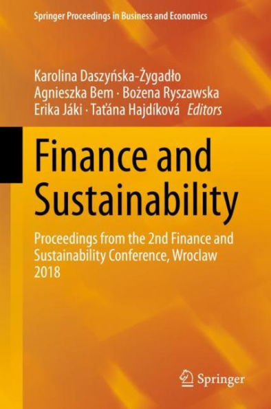 Finance and Sustainability: Proceedings from the 2nd Finance and Sustainability Conference, Wroclaw 2018