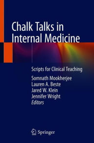 Download ebooks in txt free Chalk Talks in Internal Medicine: Scripts for Clinical Teaching 9783030348137