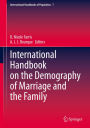 International Handbook on the Demography of Marriage and the Family