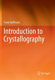 Title: Introduction to Crystallography, Author: Frank Hoffmann