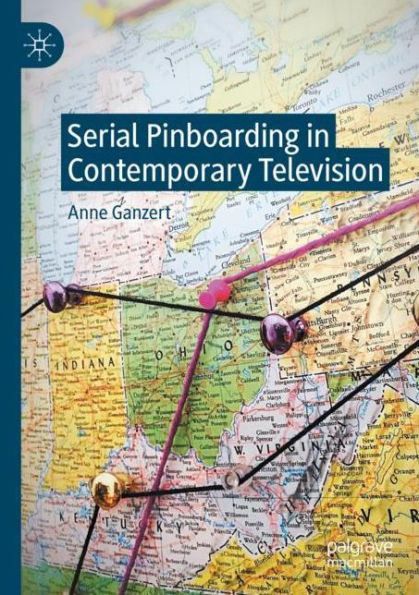 Serial Pinboarding Contemporary Television