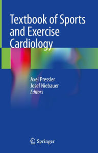 Title: Textbook of Sports and Exercise Cardiology, Author: Axel Pressler