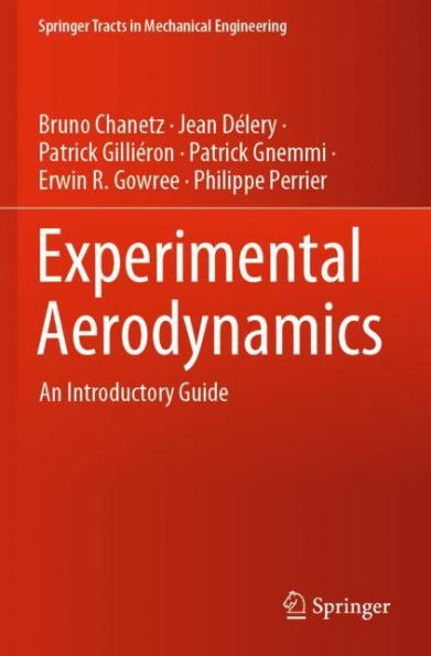 Experimental Aerodynamics: An Introductory Guide