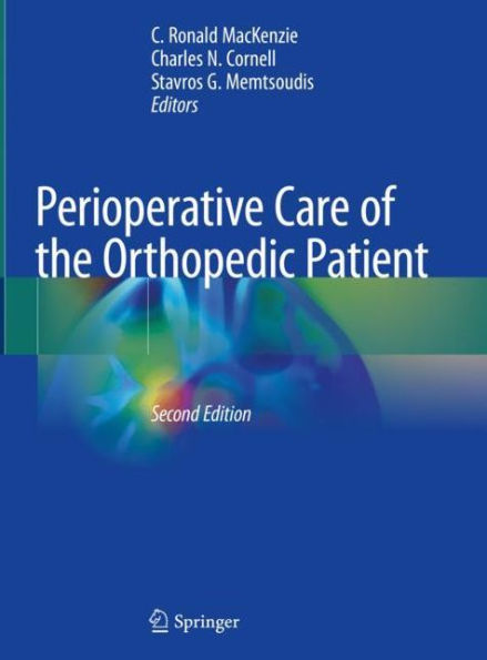 Perioperative Care of the Orthopedic Patient / Edition 2