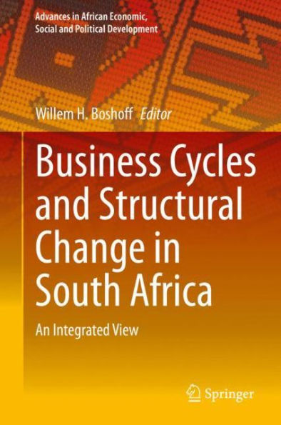 Business Cycles and Structural Change in South Africa: An Integrated View