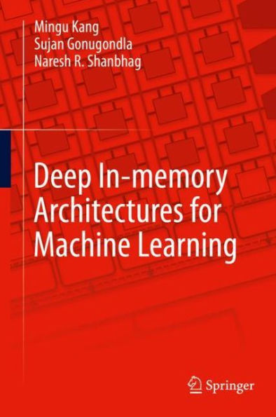 Deep In-memory Architectures for Machine Learning