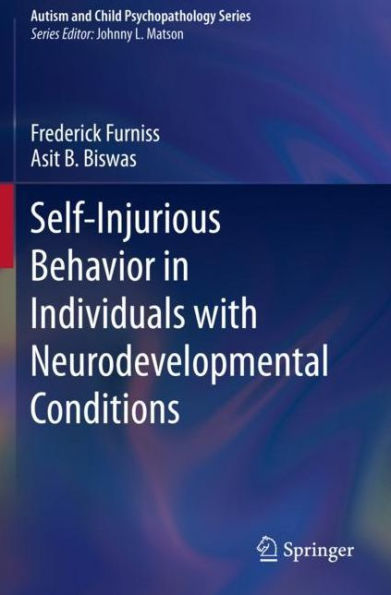 Self-Injurious Behavior in Individuals with Neurodevelopmental Conditions