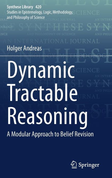 Dynamic Tractable Reasoning: A Modular Approach to Belief Revision