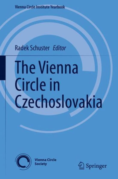 The Vienna Circle in Czechoslovakia