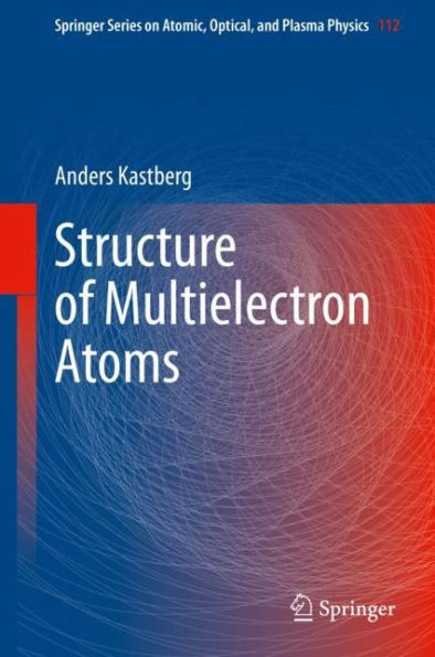 Structure of Multielectron Atoms